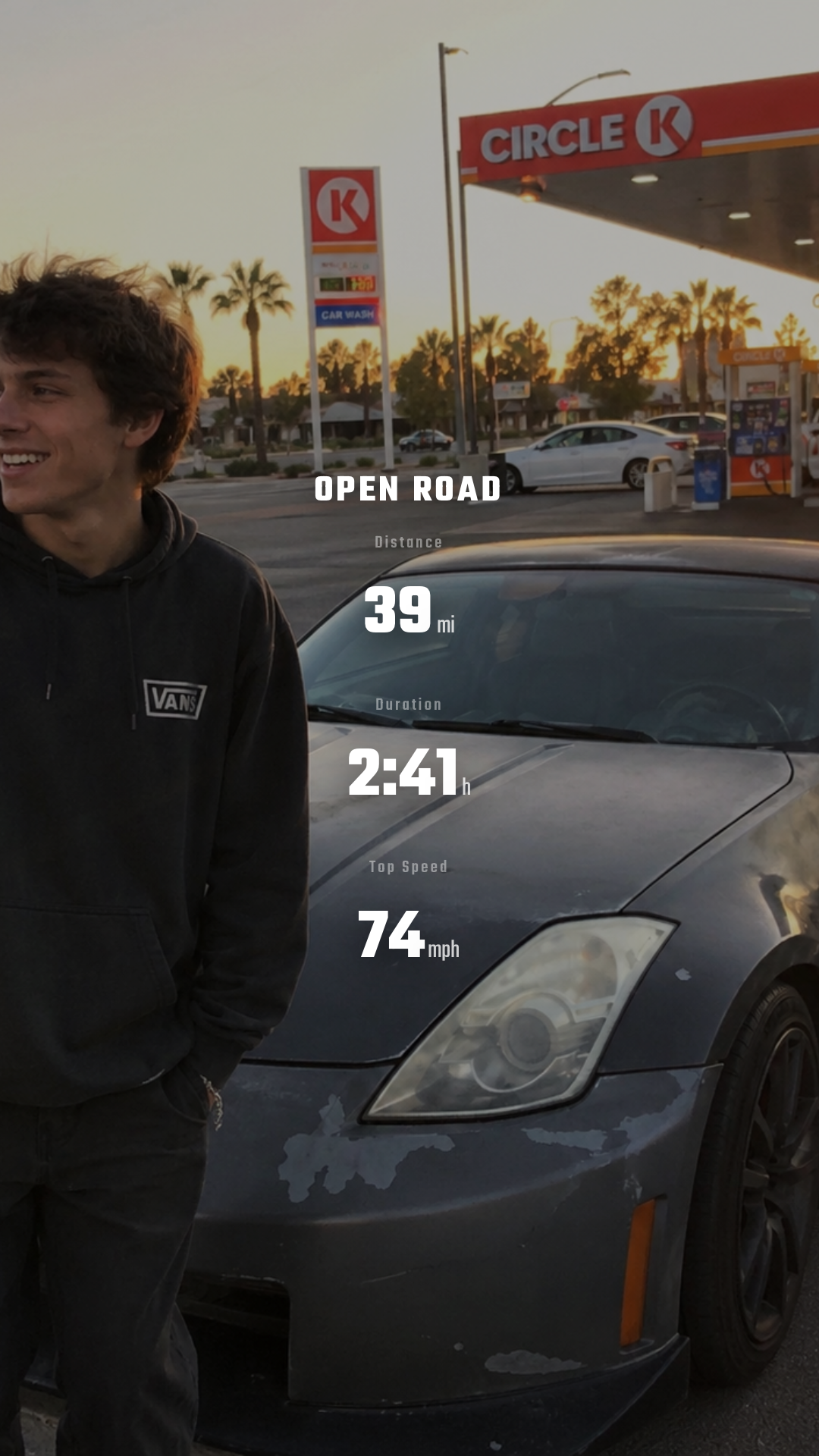Open Road overlay on a sunset Circle K hangout — 39 mi · 2:41 · 74 mph